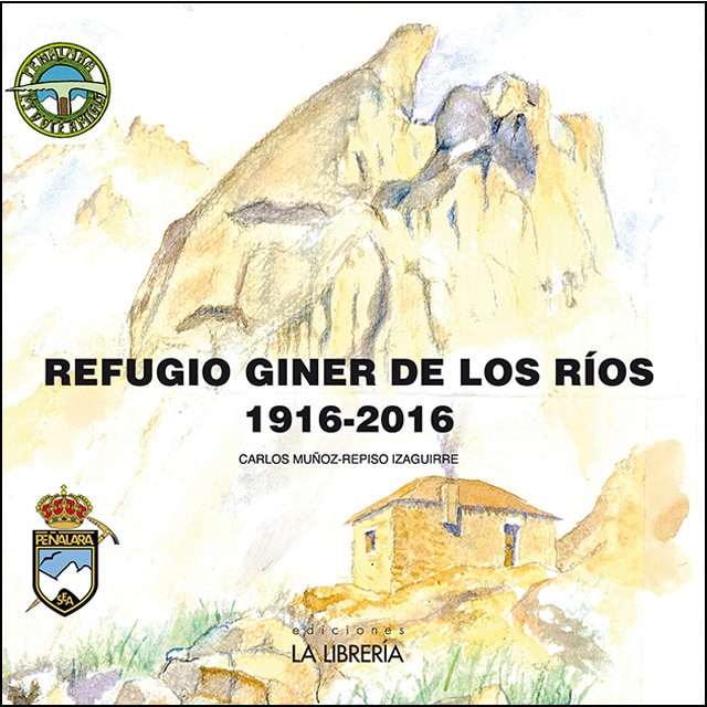 Refugio giner de los ríos (Tapa blanda)