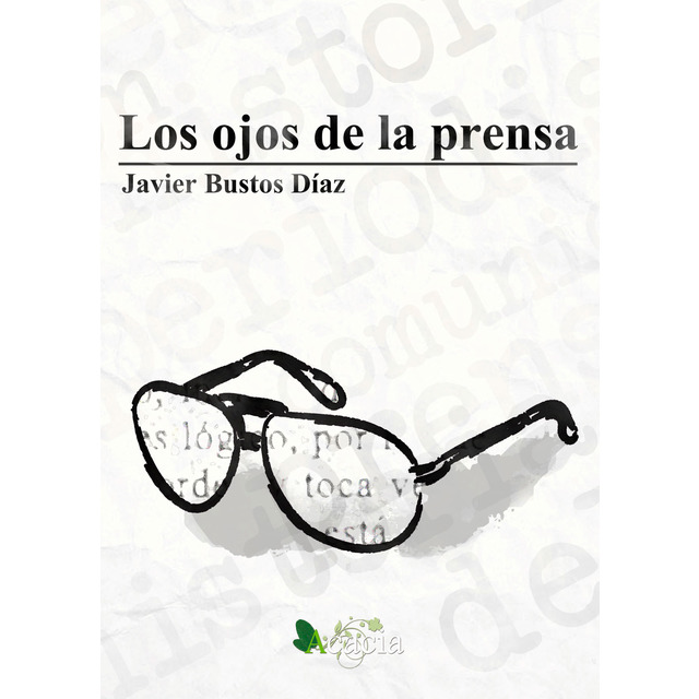 Los ojos de la prensa (Tapa blanda)