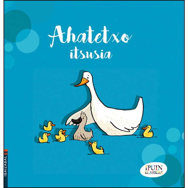Ahatetxo itsusia (Tapa blanda)