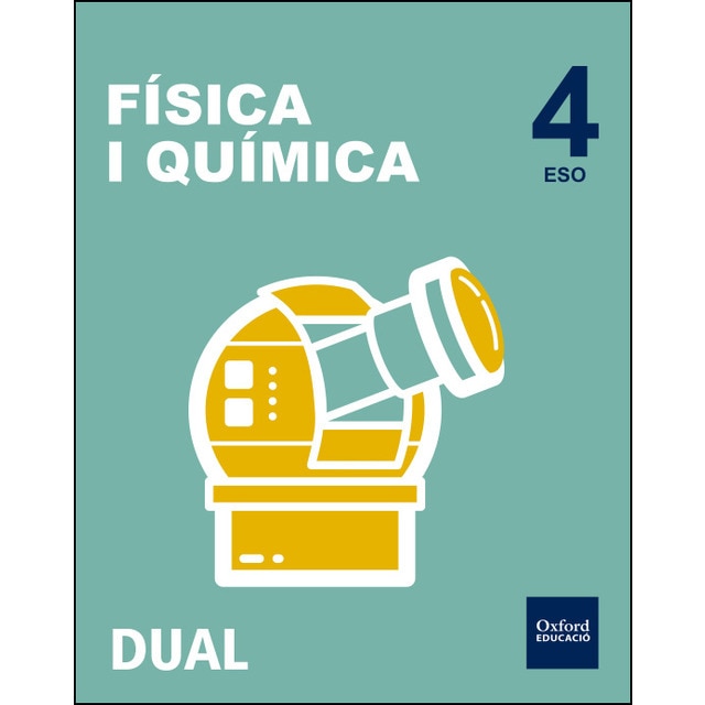 Inicia dual física i química 4t eso. Llibre de lalumne.pdf