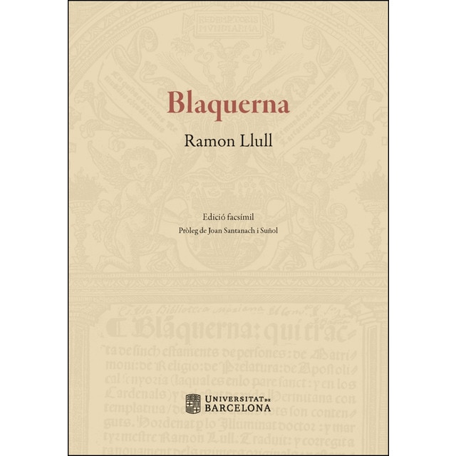 Blaquerna. Edició facsímil