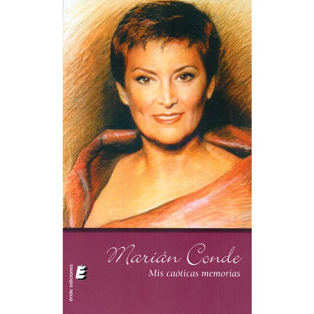 Marian Conde. Mis caóticas memorias.pdf