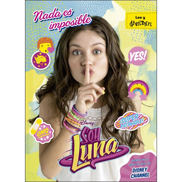 Soy luna. Nada es imposible: Narrativa 2.pdf