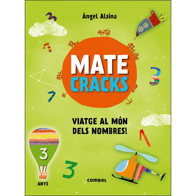 Matecracks. Activitats de competència matemàtica: numeració, càlcul i resolució de problemes 3 anys (Tapa blanda)
