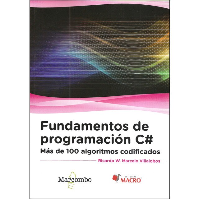 Fundamentos de programación c#: Más de 100 algoritmos codificados.pdf