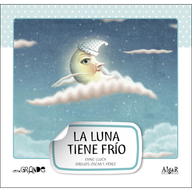 La luna tiene frío (Tapa blanda)