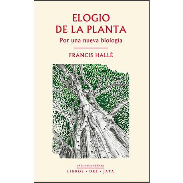 Elogio de la planta. Por una nueva biología.pdf