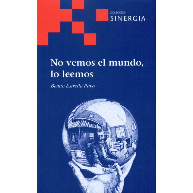 No vemos el mundo, lo leemos.pdf