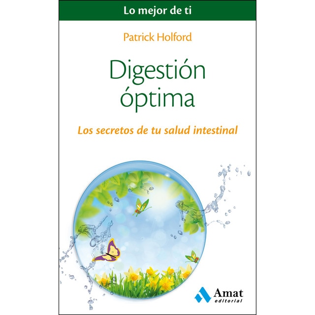 Digestión óptima: Los secretos de tu salud intestinal.pdf