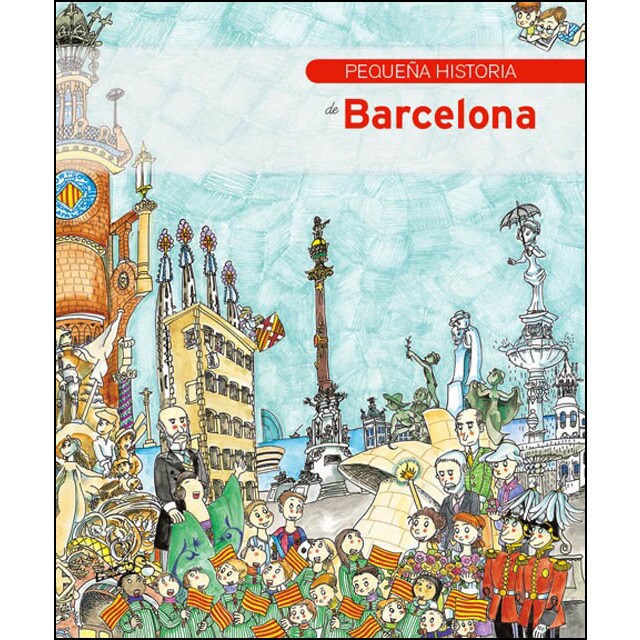 Pequeña historia de Barcelona