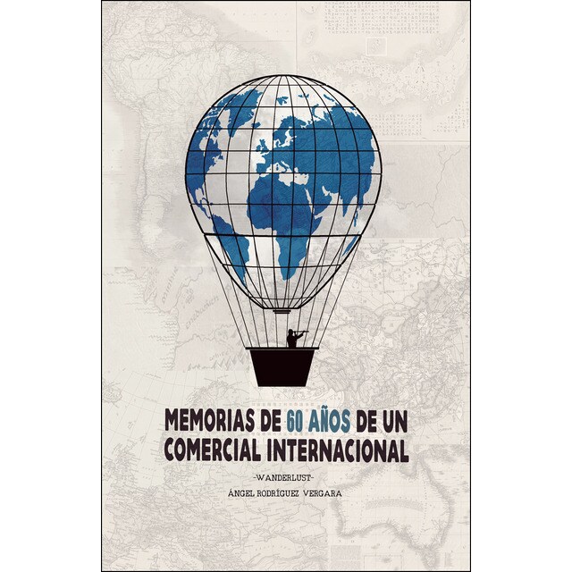Memorias de 60 años de un comercio internacional: Wanderlust.pdf