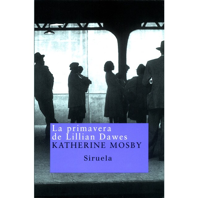 La primavera de lillian dawes (Tapa blanda)