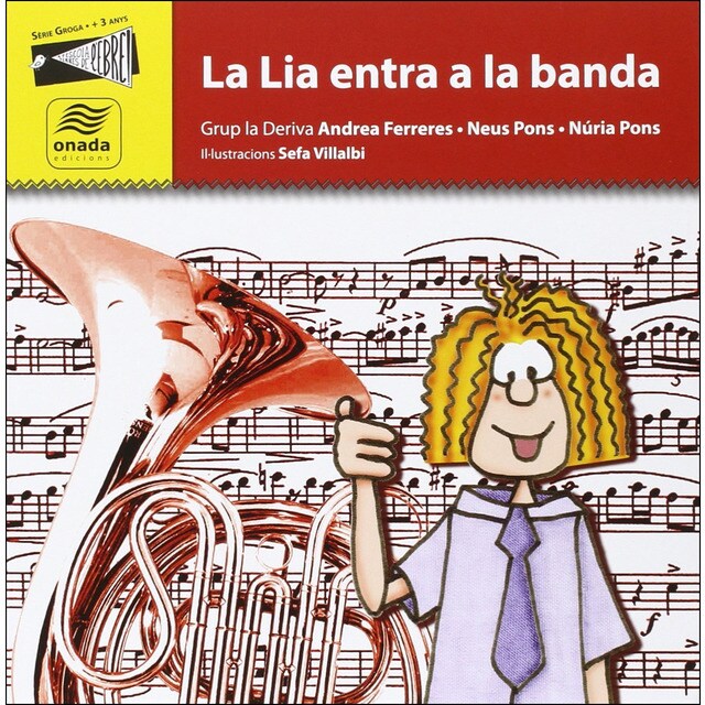 La lia entra a la banda (Tapa blanda)