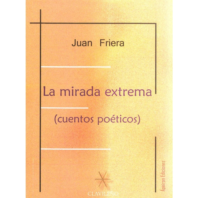 La mirada extrema (Tapa blanda)