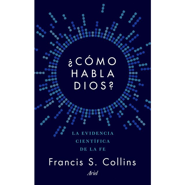 ¿cómo habla dios?: La evidencia científica de la fe.pdf