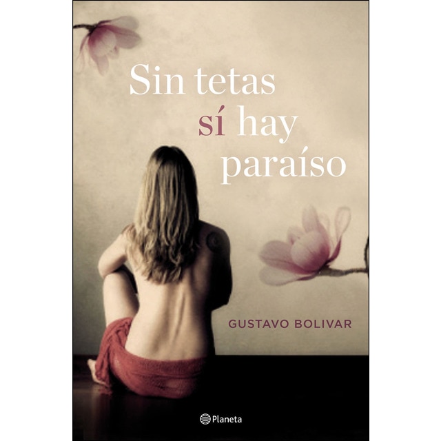 Sin tetas sí hay paraíso.pdf