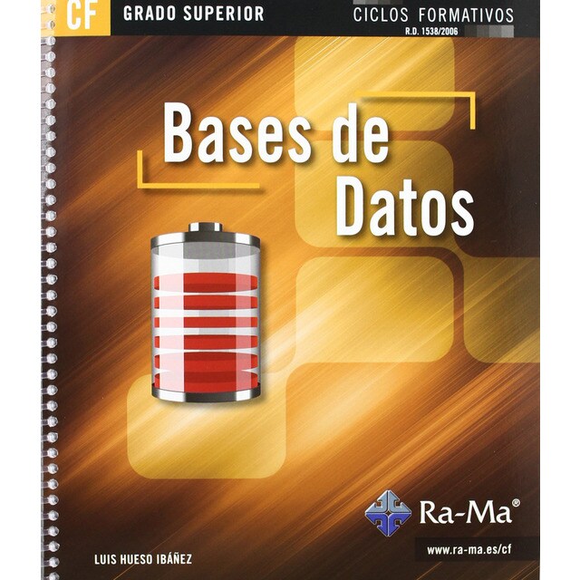 Bases de Datos (GRADO SUPERIOR) (Tapa blanda)