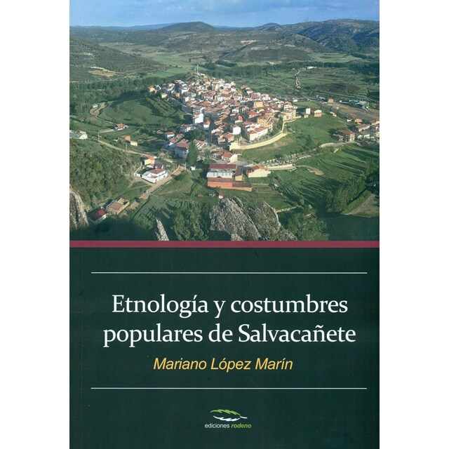 Etnología y costumbres populares de salvacañete