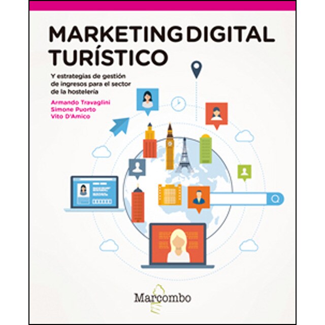 Marketing digital turístico: Y estrategias de revenue management para el sector de la hostelería.pdf