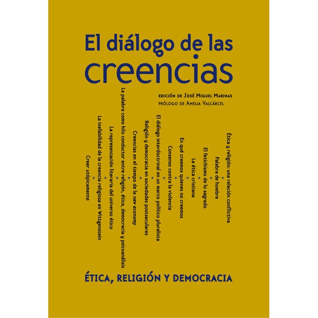 El diálogo de las creencias: Ética, religión y democracias.pdf