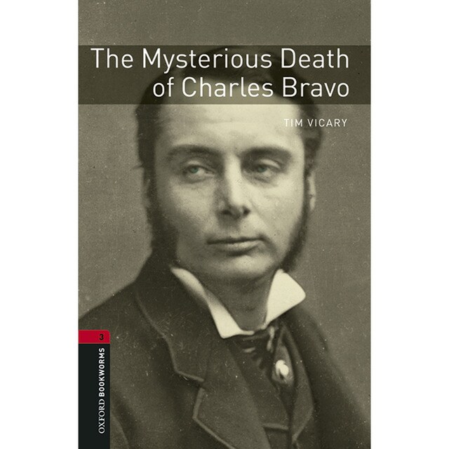 Oxford Bookworms 3. The Mysterious Death of Charles Bravo MP3 (Tapa blanda)