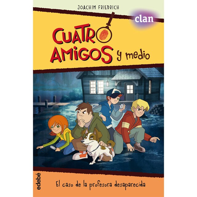 Cuatro amigos y medio en. El caso de la profesora desaparecida.pdf