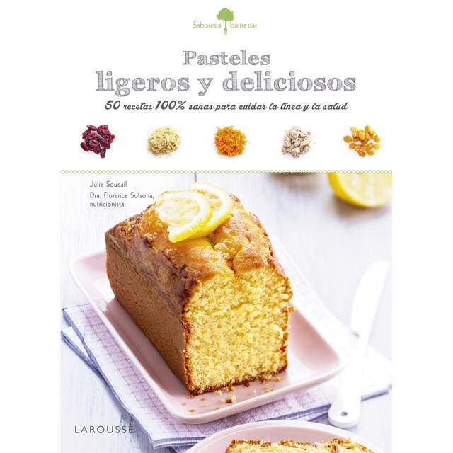 Sabores & bienestar: pasteles ligeros y deliciosos.pdf