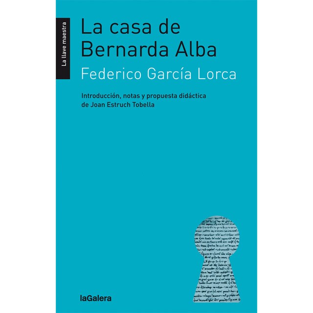 La casa de bernarda alba (Tapa blanda)