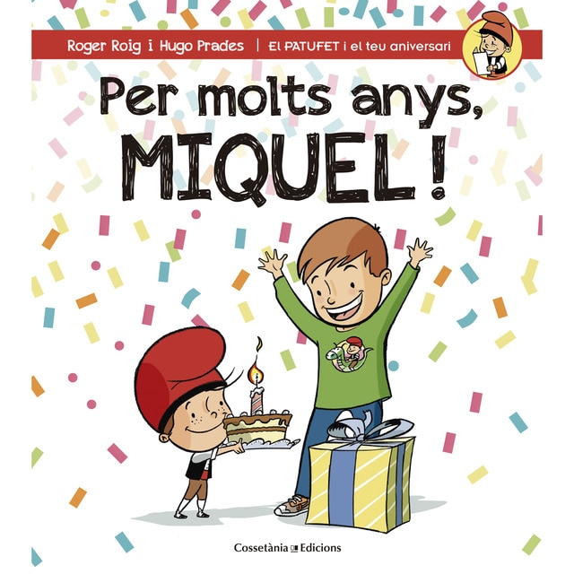 Per molts anys Miquel (Tapa blanda)