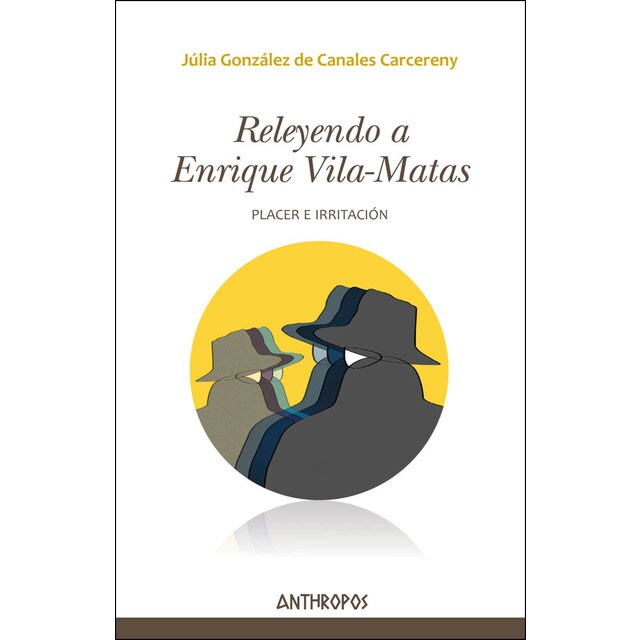 Releyendo a enrique vila-matas (Tapa blanda)
