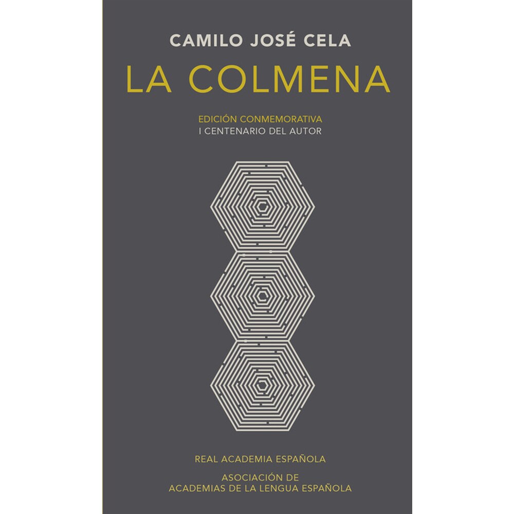 La colmena (edición conmemorativa de la rae y la asale) (Tapa dura)
