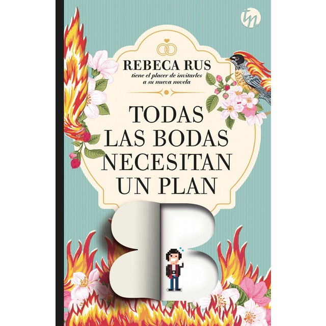 Todas las bodas necesitan un plan b (Tapa blanda)