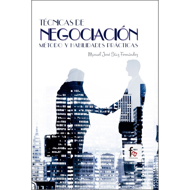 Técnicas de negociación. Método y habilidades prác.pdf