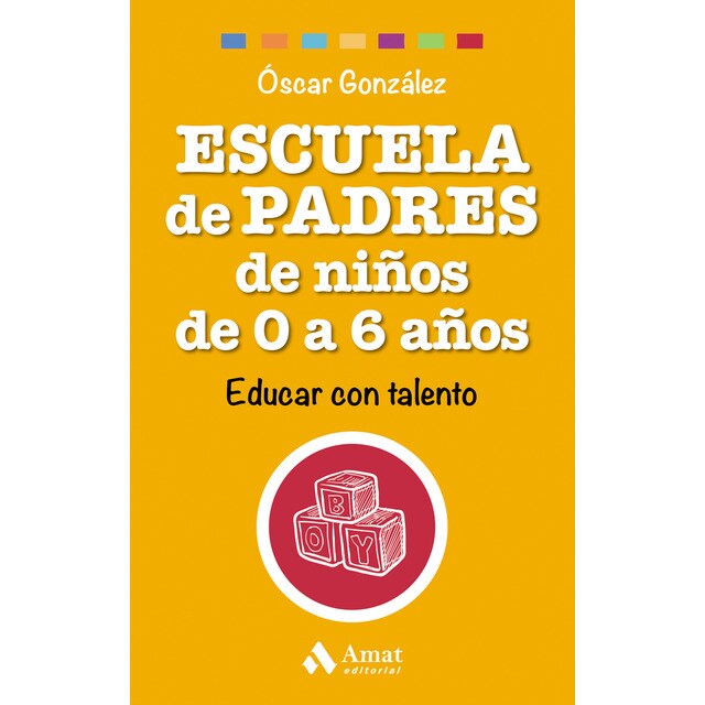 Escuela de padres de niños de 0 a 6 años.
