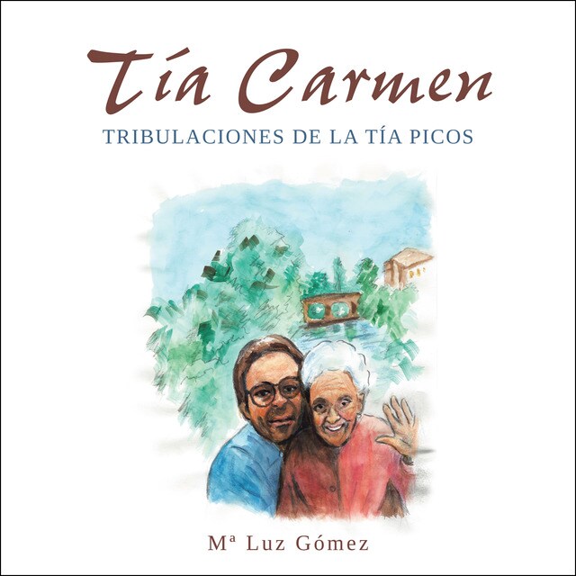 Tía carmen: Tribulaciones de la tía picos.pdf