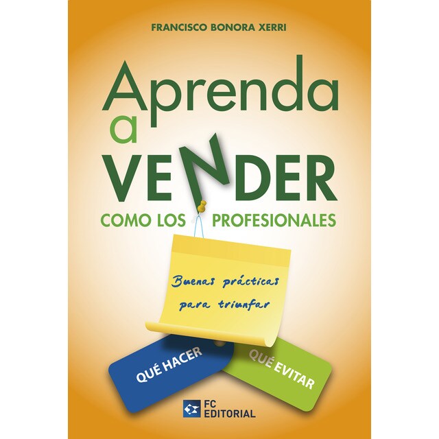 Aprenda a vender como los profesionales (Tapa blanda)