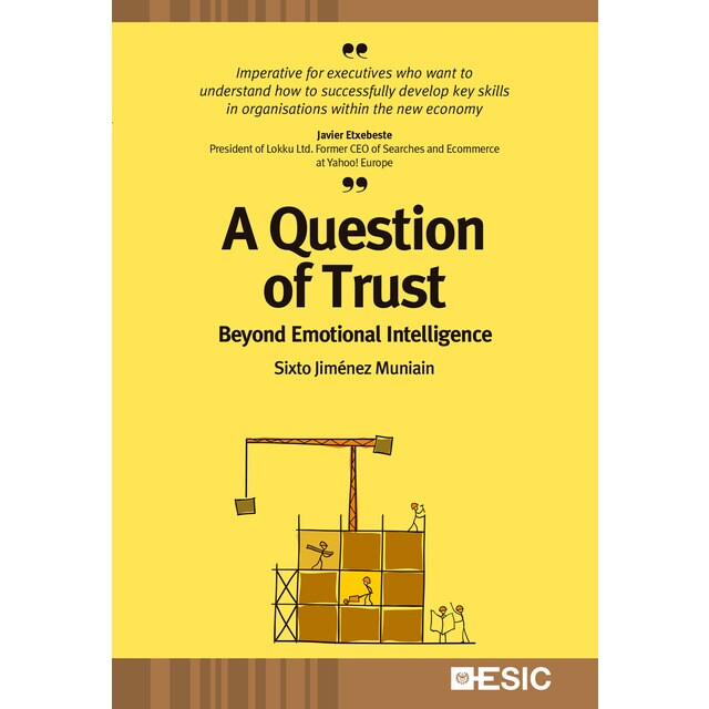 A question of trust: Beyond emotional intelligence (Tapa blanda)
