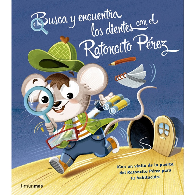 Busca y encuentra los dientes con el Ratoncito Pérez: Un cuento infantil para vivir la magia en familia  (Tapa dura)