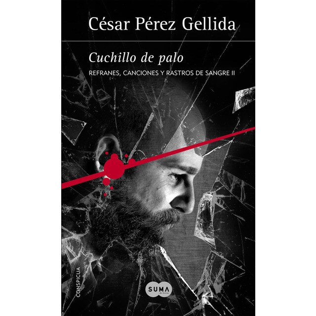 Cuchillo de palo (refranes, canciones y rastros de sangre 2) (Tapa blanda)