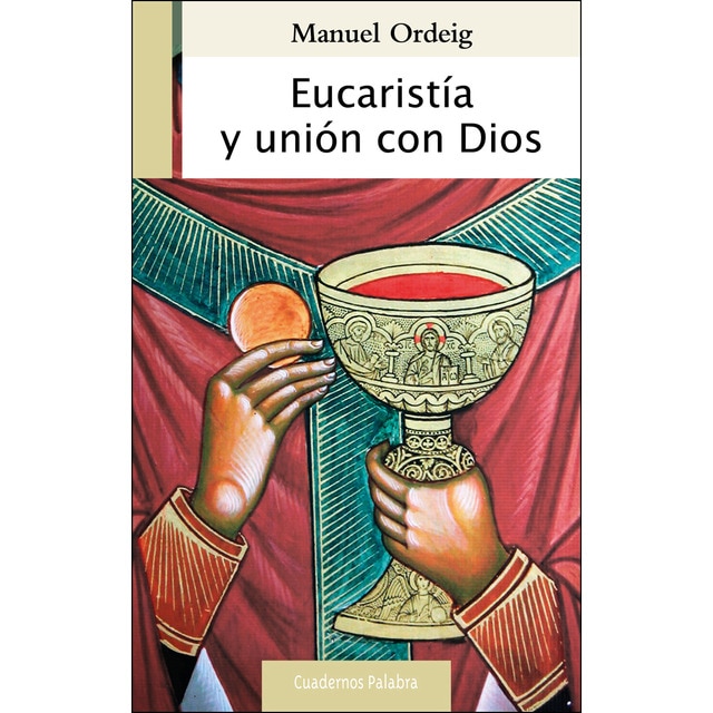 Eucaristía y unión con dios.pdf