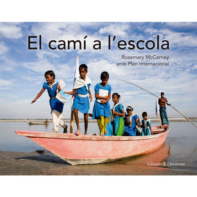 El cami a l'escola (Tapa dura)