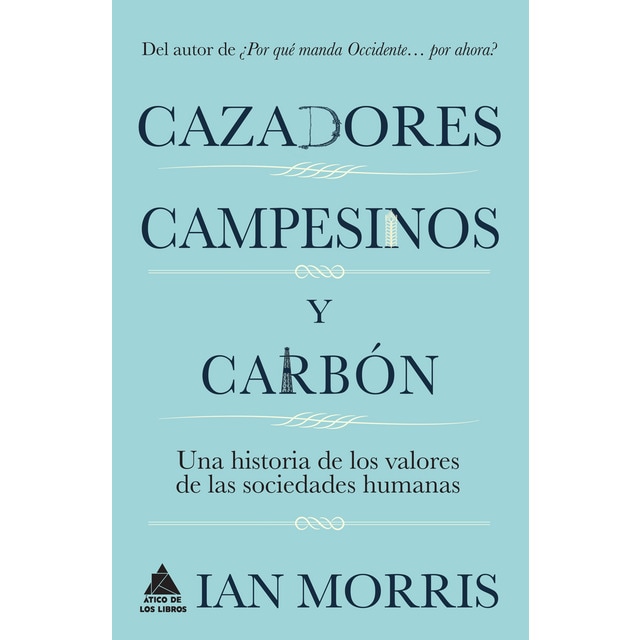 Cazadores, campesinos y carbón.pdf