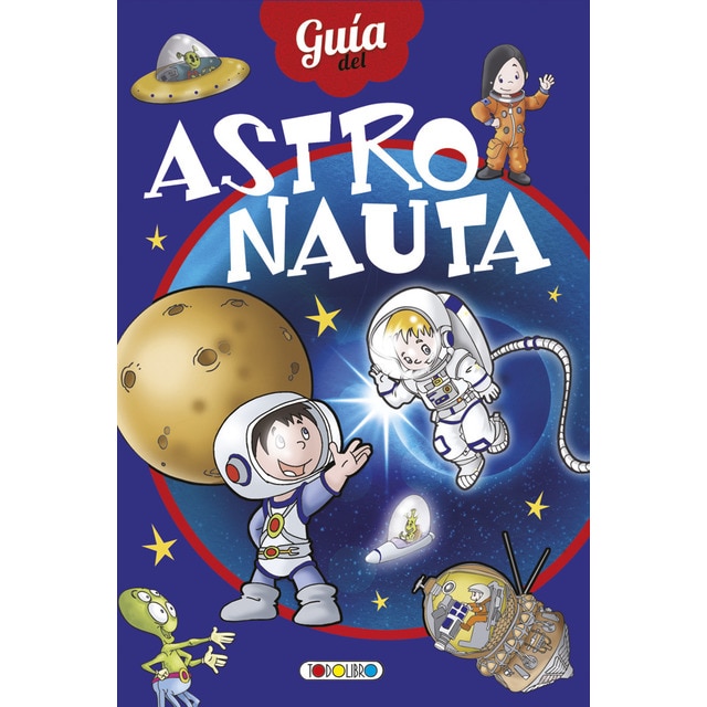 Guia de astronautas (Tapa dura)