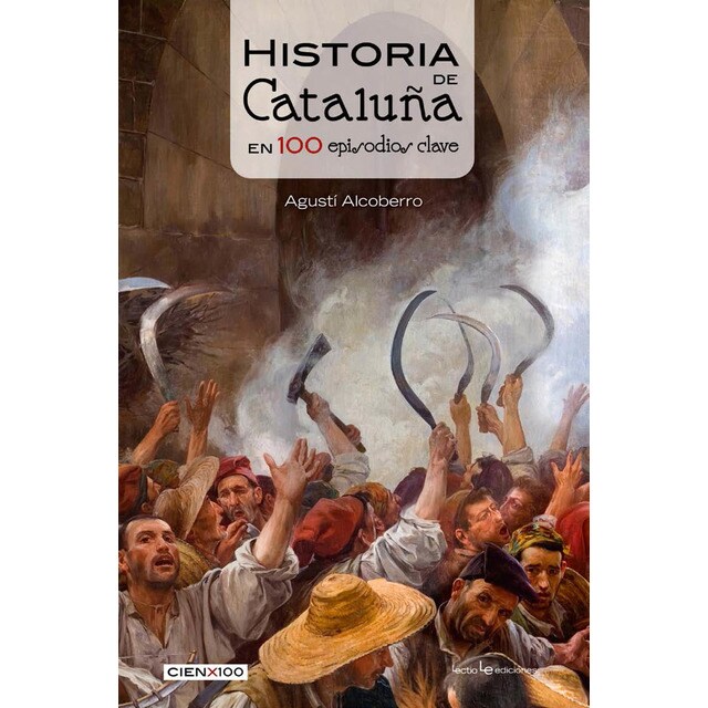 Historia de cataluña en 100 episodios clave.pdf