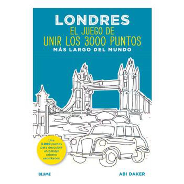 Londres. El juego de unir los 3000 puntos más largo del mundo: Une 3000 puntos para descubrir un paisaje urbano asombroso.pdf