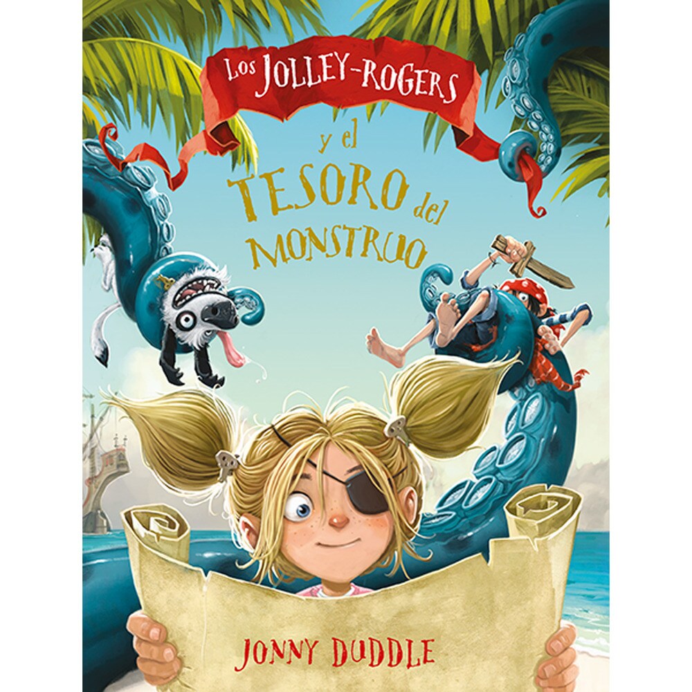 Los Jolley-Rogers y el tesoro del monstruo (Tapa blanda)