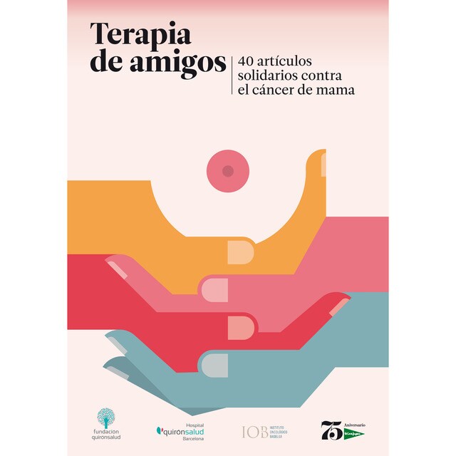 Terapia de amigos : 40 artículos solidarios contra el cáncer de mama.pdf
