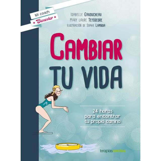 Cambiar tu vida: 24 horas para encontrar tu propio camino.pdf
