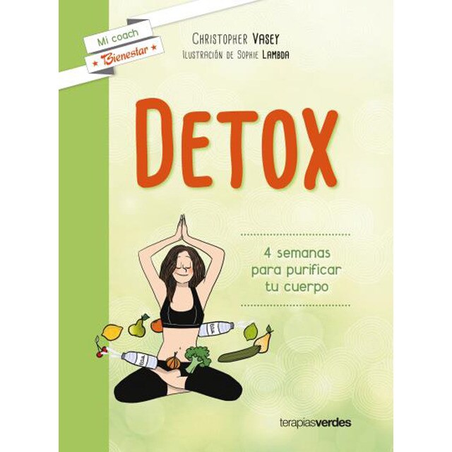 Detox: 4 semanas para purificar tu cuerpo.pdf