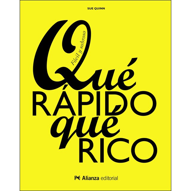 Qué rápido, qué rico: Fácil y sabroso.pdf